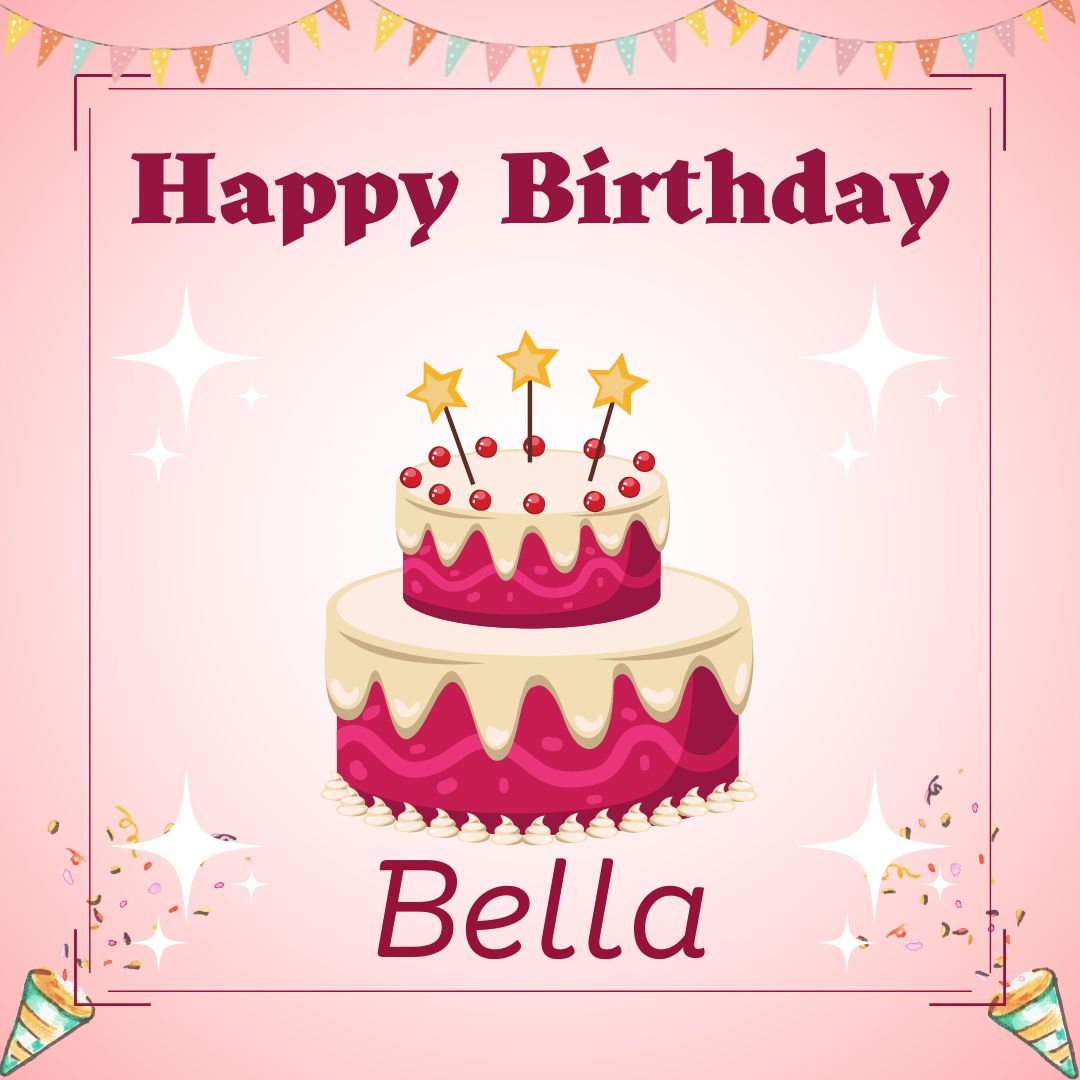 Happy Birthday Bella Images