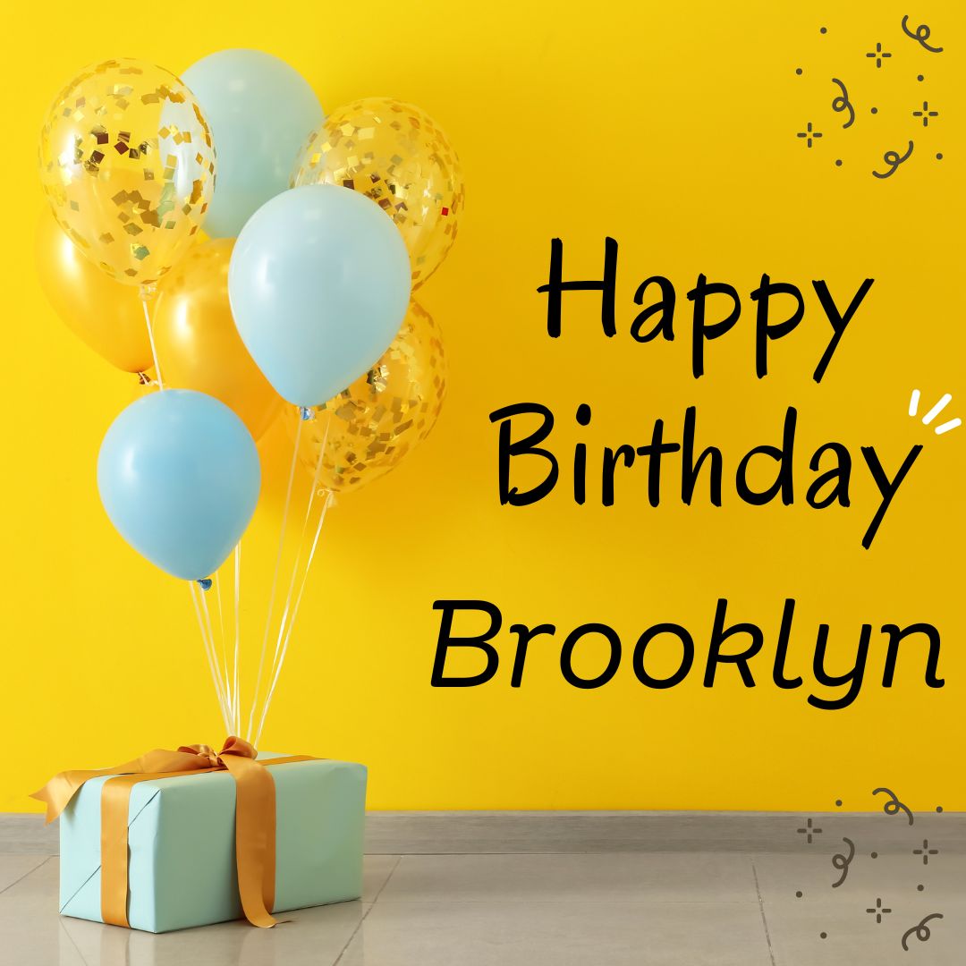 Happy Birthday Brooklyn Images