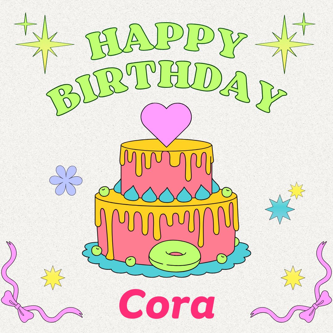 Happy Birthday Cora Images