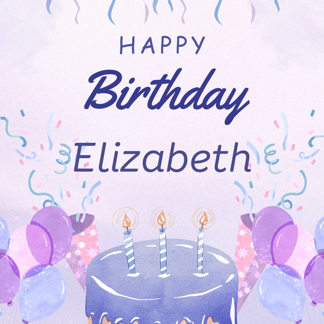 Happy Birthday Elizabeth Images
