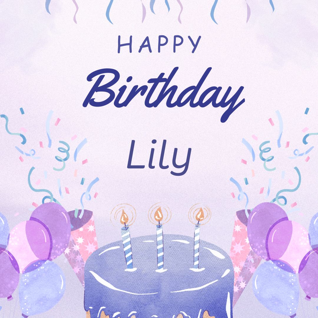 Happy Birthday Lily Images