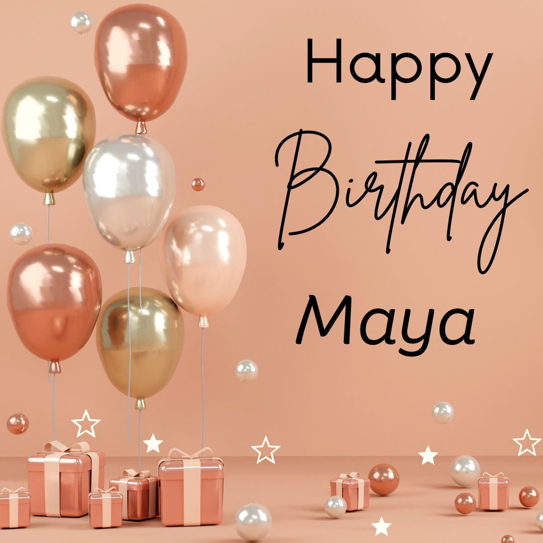 Happy Birthday Maya Images