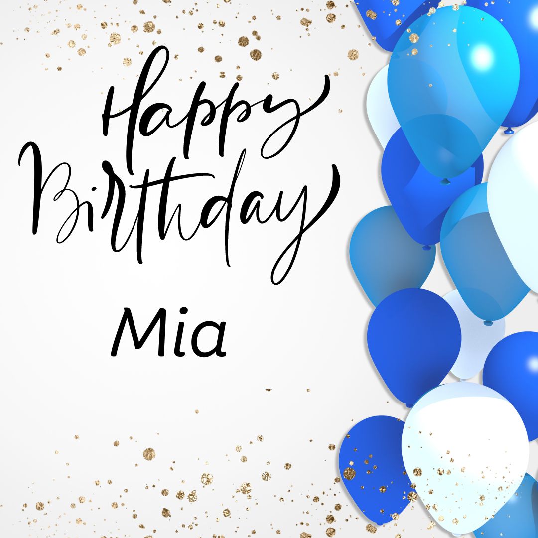 Happy Birthday Mia Images