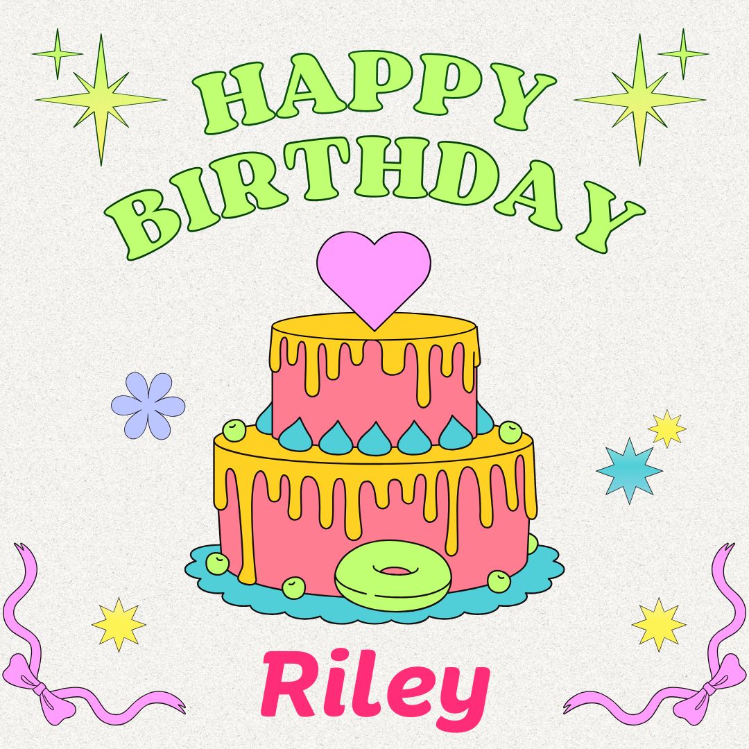 Happy Birthday Riley Images