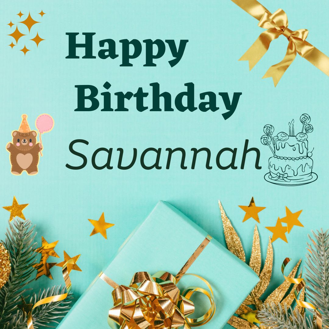 Happy Birthday Savannah Images