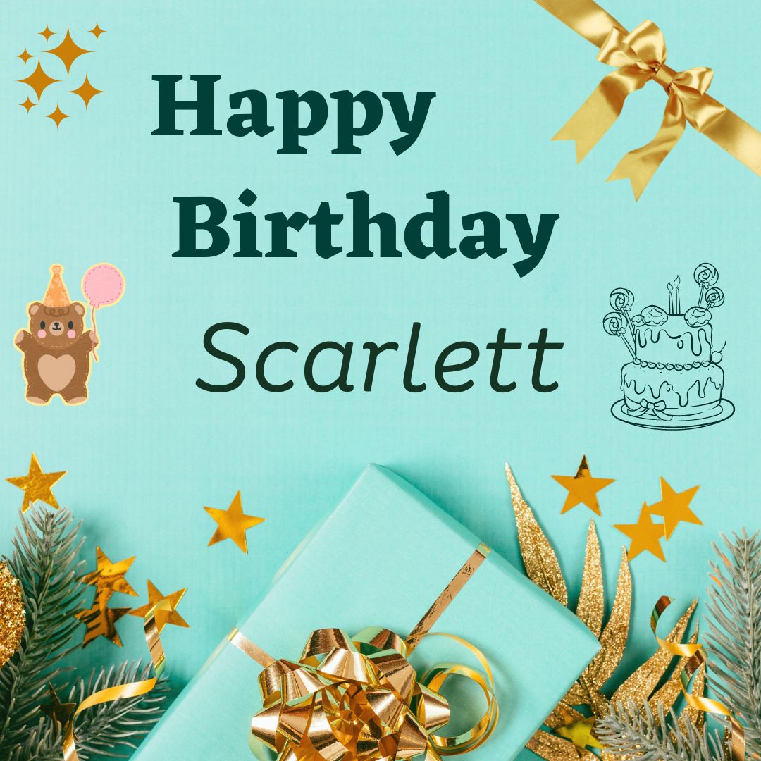 Happy Birthday Scarlett Images