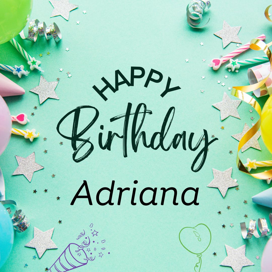 Happy Birthday Adriana Images