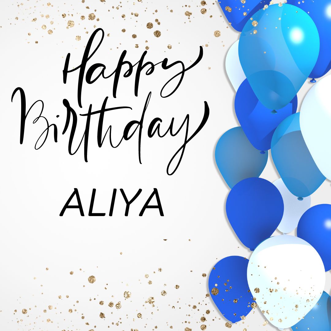 Happy Birthday ALIYA Images