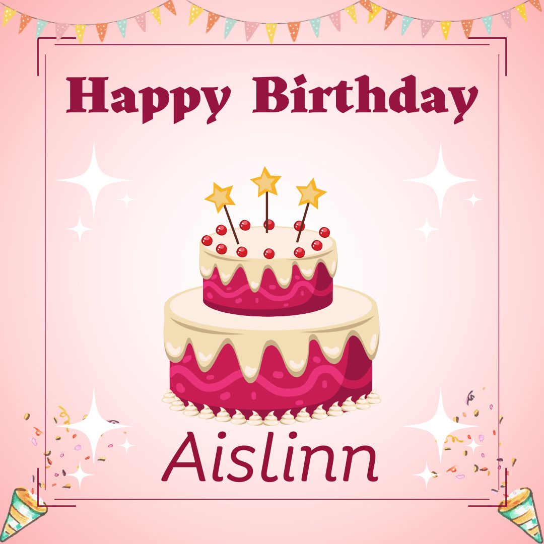 Happy Birthday Aislinn Images
