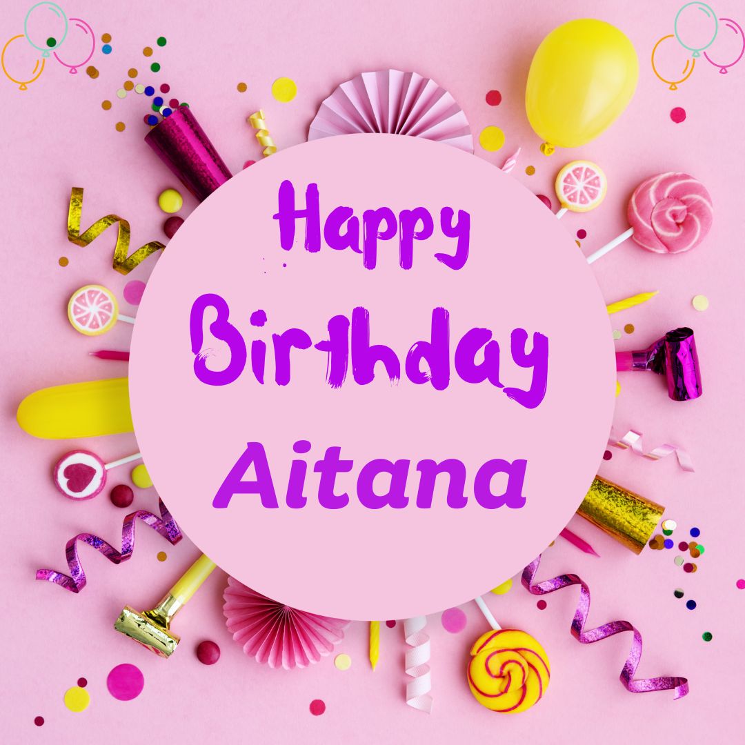 Happy Birthday Aitana Images