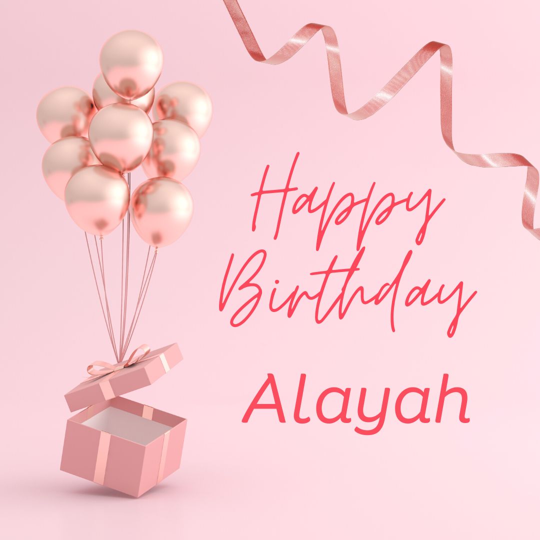 Happy Birthday Alayah Images