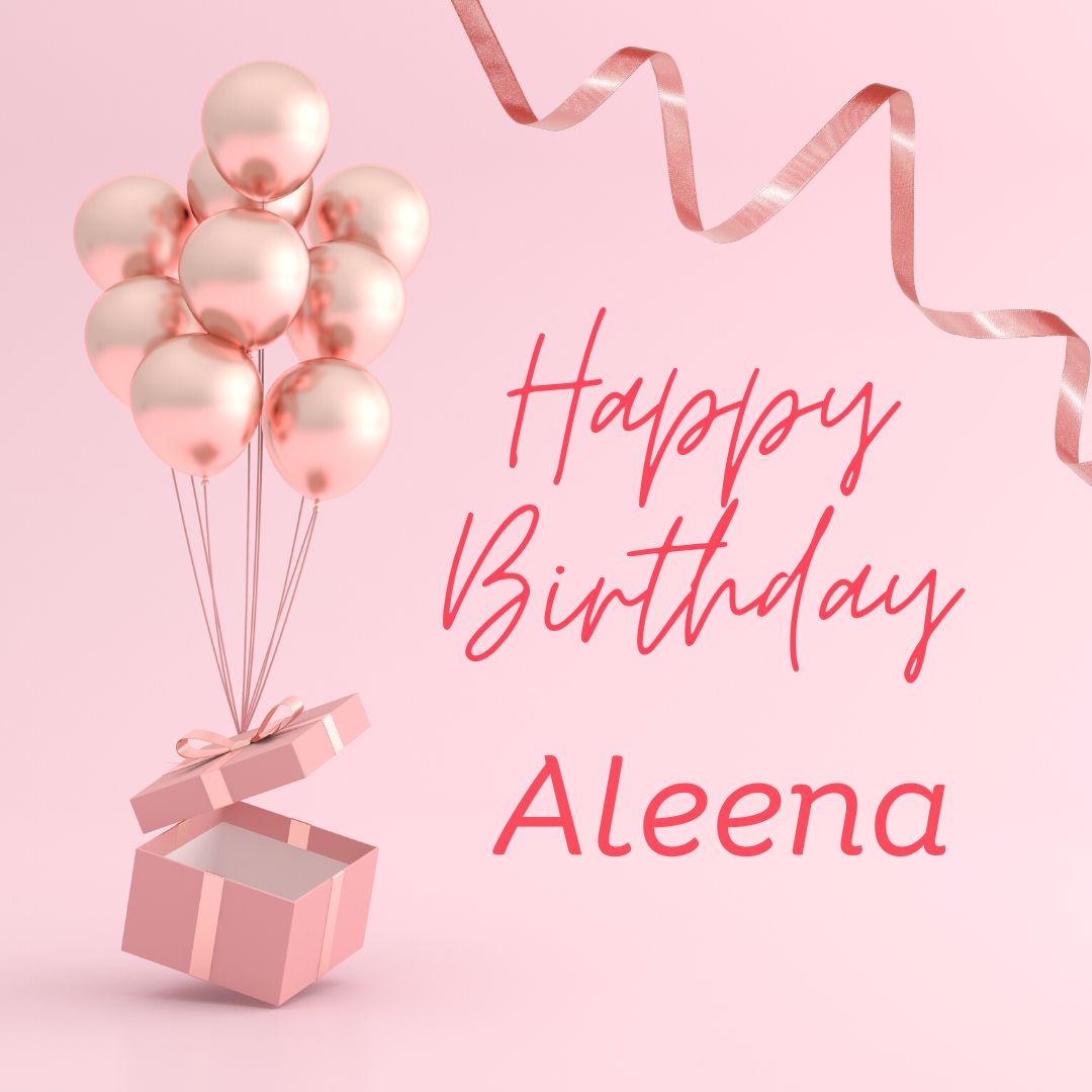 Happy Birthday Aleena Images