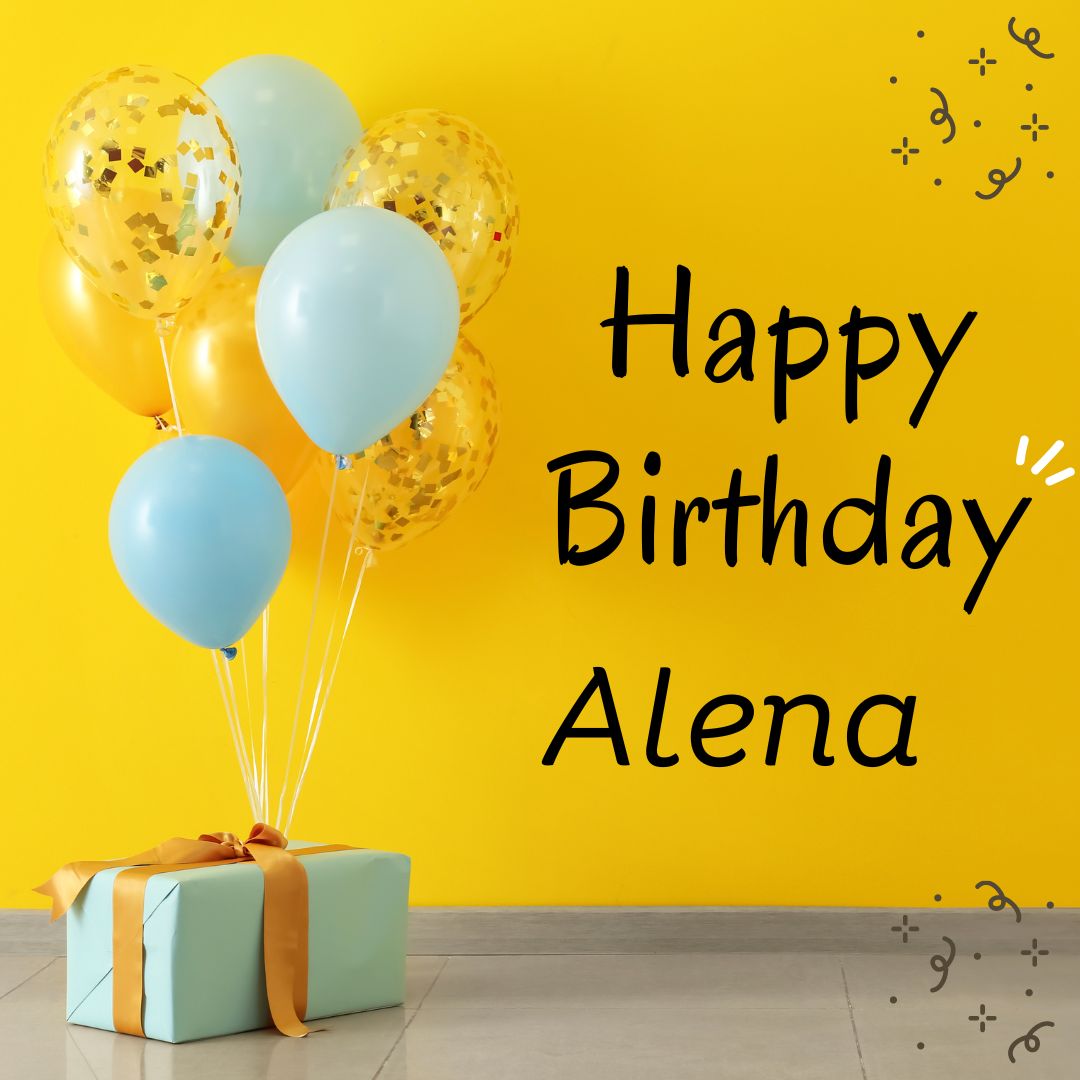 Happy Birthday Alena Images