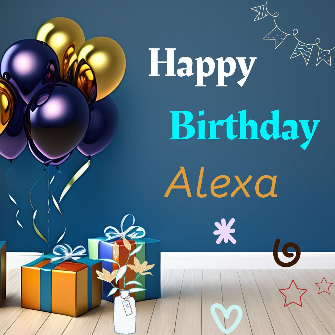 Happy Birthday Alexa Images