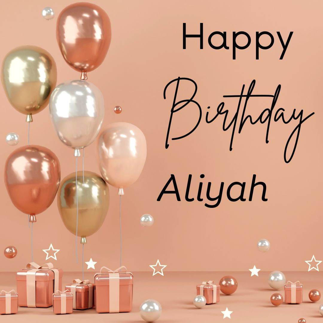 Happy Birthday Aliyah Images