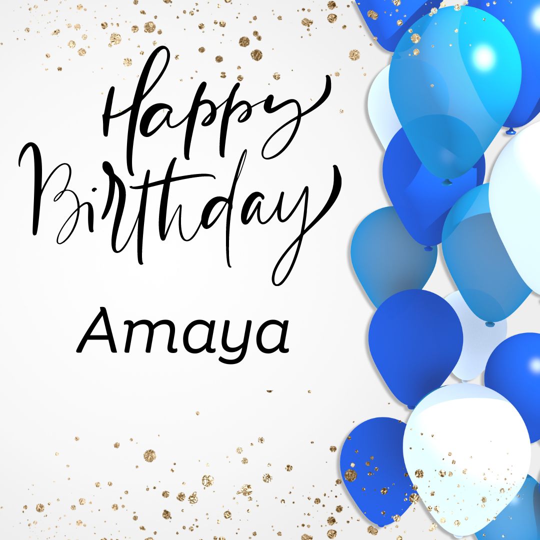 Happy Birthday Amaya Images