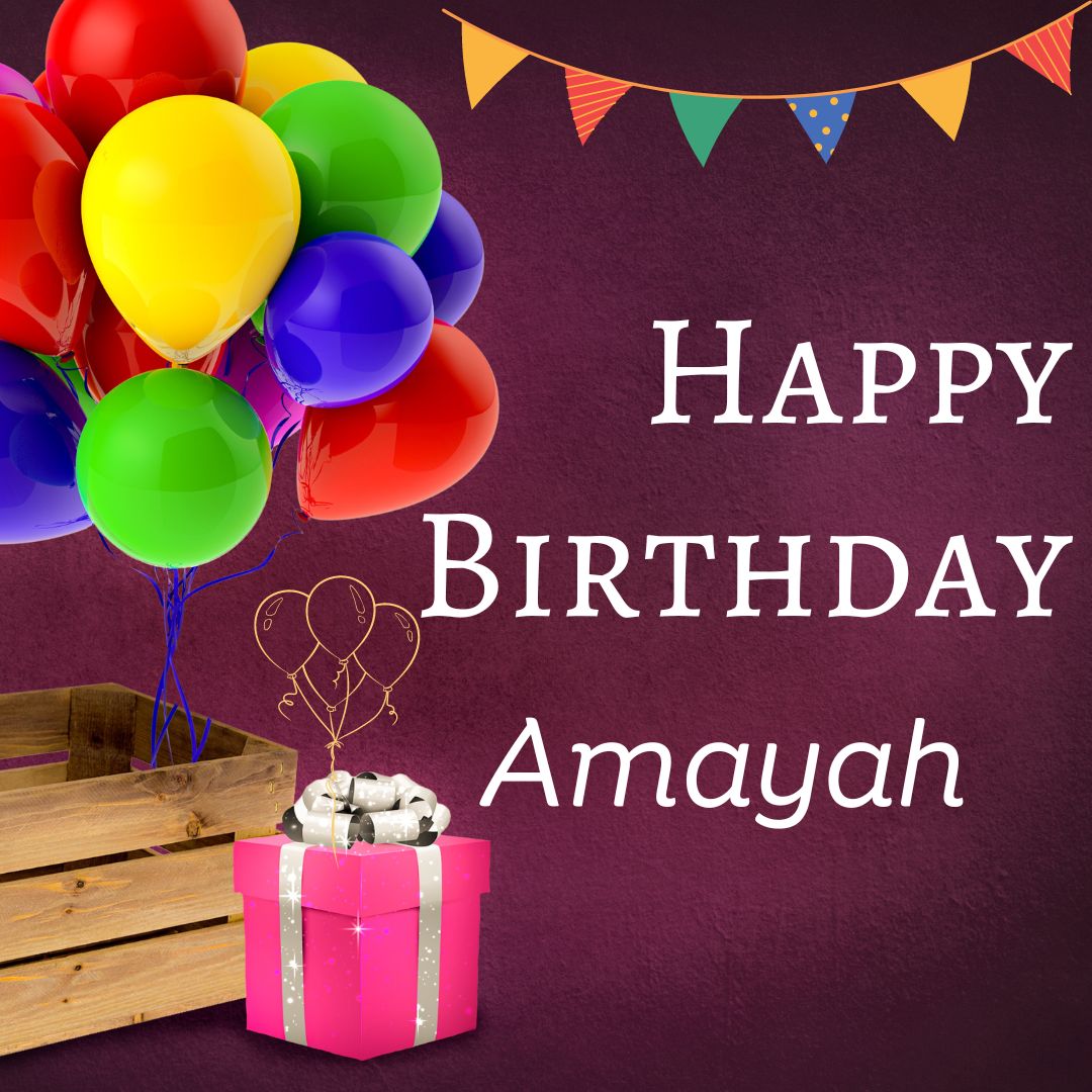 Happy Birthday Amayah Images
