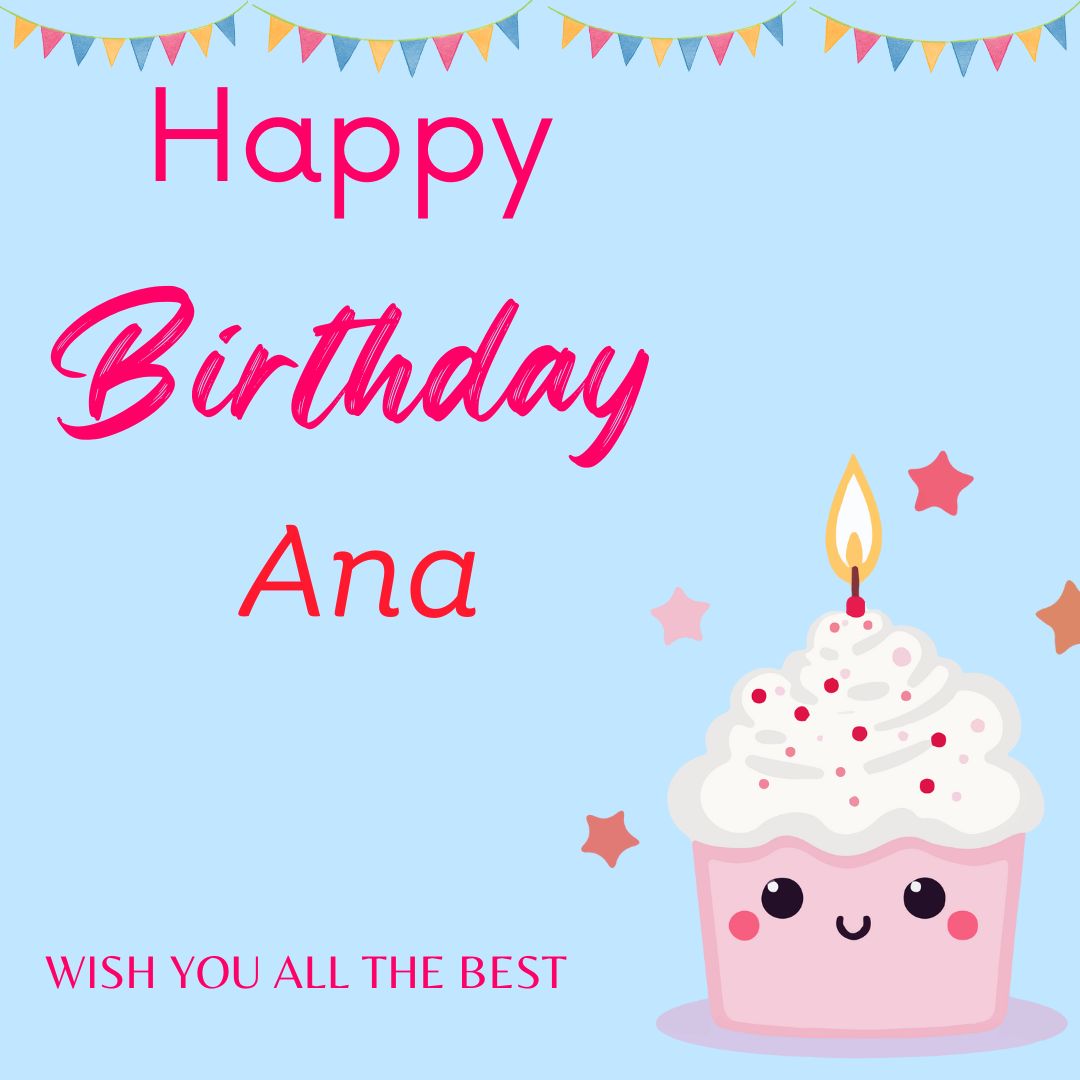 Happy Birthday Ana Images