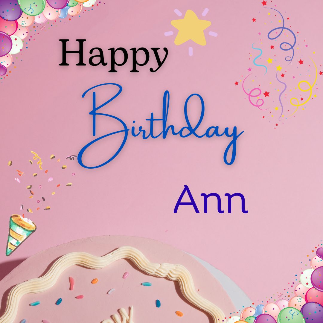 Happy Birthday Ann Images