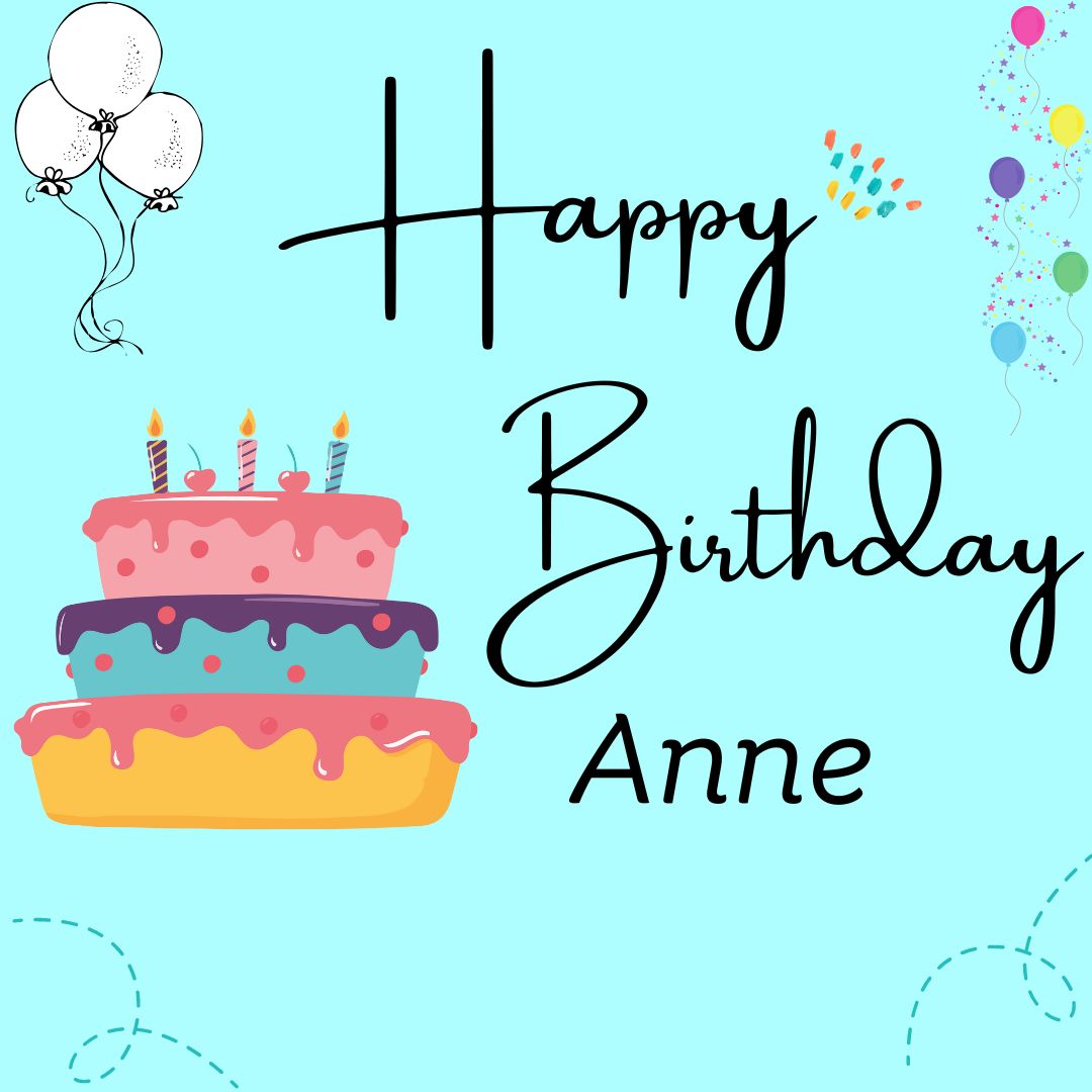 Happy Birthday Anne Images